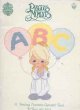 A Precious Moments Alphabet Book for Boys and Girls