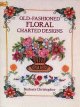 OLD-FASHIONED FLORAL CHARTED DESIGNS