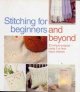 Stitching for beginners and beyond