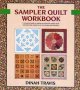 THE SAMPLER QUILT WORKBOOK