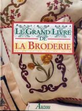 画像: Le Grand Livre De La Broderie